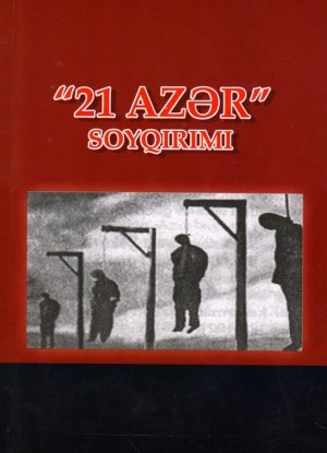 &quot;GENOCIDE OF &quot;21 AZER&quot; PUBLISHED BOOK